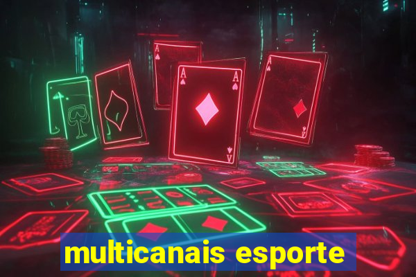 multicanais esporte